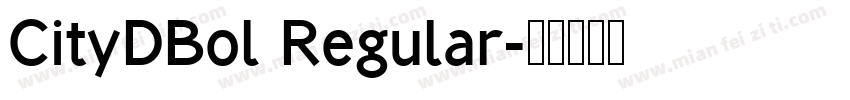 CityDBol Regular字体转换